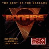 BONFIRE  - CD HOT & SLOW-BEST OF