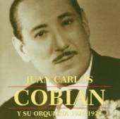 COBIAN JUAN CARLOS  - CD Y SU ORQUESTA 1926-1928