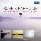 VARIOUS  - 3xCD RUHE & HARMONIE