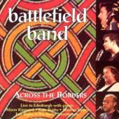 BATTLEFIELD BAND  - CD ACROSS THE BORDER