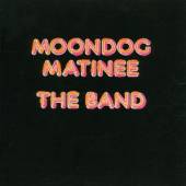 BAND  - CD MOONDOG MATINEE