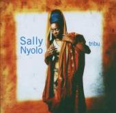 SALLY NYOLO  - CD TRIBU