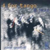 CASALQUARTETT  - CD 4 FOR TANGO