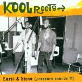EARTH & STONE  - CD KOOL ROOTS
