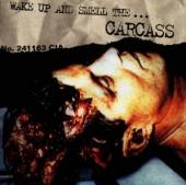 CARCASS  - CD WAKE UP & SMELL CARCASS