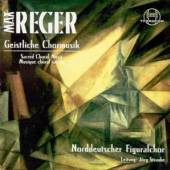 REGER M.  - CD GEISTLICHE CHORMUSIK