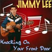 LEE JIMMY  - CD KNOCKING ON YOUR FRONT...