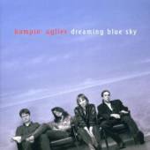BUMPIN UGLIES  - CD DREAMING BLUE SKY