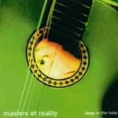 MASTERS OF REALITY  - CD DEEP IN THE HOLE