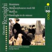 RESPIGHI O.  - CD ORCHESTRAL WORKS