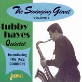 HAYES TUBBY  - CD SWINGING GIANT VOL.2