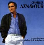 AZNAVOUR CHARLES  - CD UNE PREMIERE DANSE