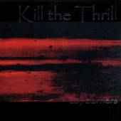KILL THE THRILL  - CD 203 BARRIERS