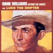 WILLIAMS HANK  - CD BEYOND THE SUNSET
