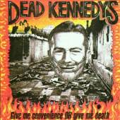 DEAD KENNEDYS  - CD GIVE ME CONVENIENCE OR GI