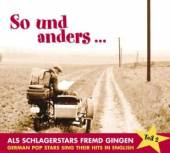  SO UND ANDERS 2 / ALS SCHLAGERSTARS FREMDGINGEN - supershop.sk