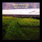 BONNIE PRINCE BILLY  - CD EASE DOWN THE ROAD