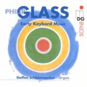 GLASS PHILIP  - CD EARLY KEYBOARD MUSIC