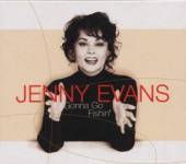 EVANS JENNY (W. LANG P. O'MARA..  - CD GONNA GO FISHIN'