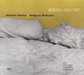 MUTHSPIEL WOLFGANG & REB  - CD DAILY MIRROR