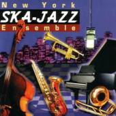 NEW YORK SKA JAZZ ENSEMBL  - CD NEW YORK SKA JAZZ ENSEMBL