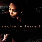 FERRELL RACHELLE  - CD FIRST INSTRUMENT