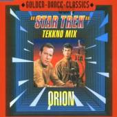 ORION  - CM STAR TREK TEKKNO MIX