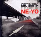 NE-YO  - CD APPRENTICESHIP OF MR...