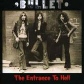 BULLET  - CD ENTRANCE TO HELL
