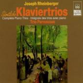 RHEINBERGER J.  - 2xCD COMPLETE PIANO TRIOS