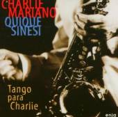 MARIANO CHARLIE  - CD TANGO PARA CHARLIE