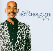 HOT CHOCOLATE  - CD MORE GREATEST HITS