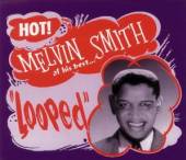 SMITH MELVIN  - 2xCD AT HIS BEST
