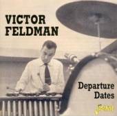 FELDMAN VICTOR  - 2xCD DEPARTURE DATES