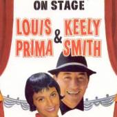 PRIMA LOUIS/KEELY SMITH  - CD ON STAGE