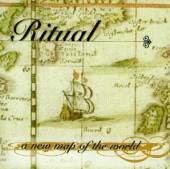 RITUAL  - CD A NEW MAP OF THE WORLD