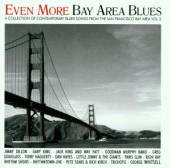  EVEN MORE BAY AREA BLUES- - supershop.sk