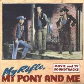  MY RIFLE MY PONY AND ME - suprshop.cz