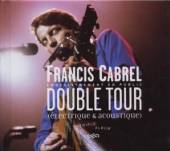 CABREL FRANCIS  - CD DOUBLE TOUR