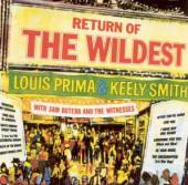 PRIMA LOUIS & KEELY SMIT  - CD RETURN OF THE WILDEST