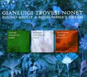 TROVESE GIANLUIGE-NONET-  - CD ROUND ABOUT A MIDSUMMER'S