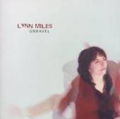 MILES LYNN  - CD UNRAVEL