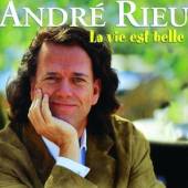 RIEU ANDRE  - CD LA VIE EST BELLE