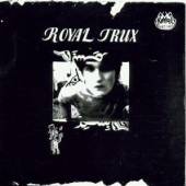 ROYAL TRUX  - CD ROYAL TRUX