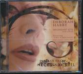 HARRY DEBBIE  - CD NECESSARY EVIL