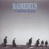 MADREDEUS  - CD O ESPIRITO DA PAZ