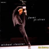 RIESSLER MICHAEL  - CD FEVER JI-VIRUS