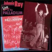 RAY JOHNNIE  - CD LIVE AT THE PALLADIUM
