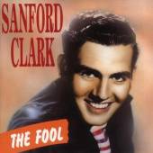 CLARK SANFORD  - CD FOOL