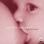  IN THE NURSERY / MUSIC FOR MY - suprshop.cz